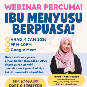 Ibu Menyusu Berpuasa - FREE Webinar