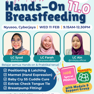 Hands-On Breastfeeding 11.0 - Kelas Praktikal Menyusu
