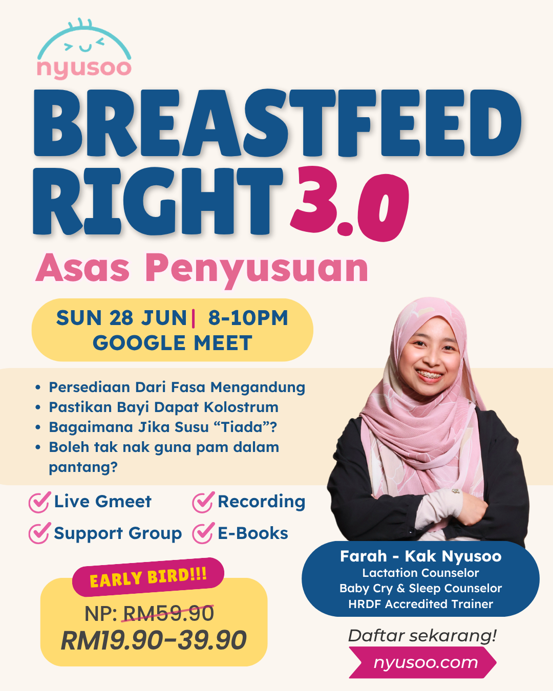 Breastfeed Right 3.0 - Kelas Asas Penyusuan